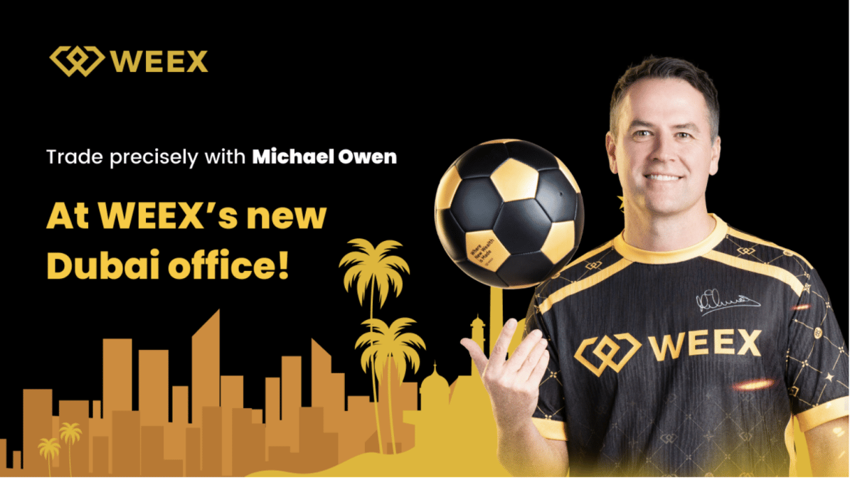 WEEX Opens Office in Dubai, Teams Up with Michael Owen to Advance Precision Trading